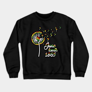 Juneteenth Dandelion Flower Crewneck Sweatshirt